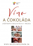 Víno a čokoláda - zážitková degustácia v múzeu